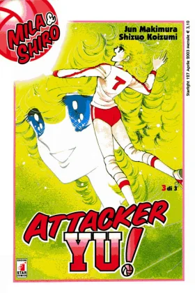Attacker You - Mila dhe Shiro