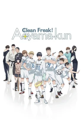 Clean Freak Aoyama-kun