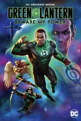 Green Lantern Beware My Power ( Feneri jeshil )