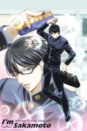Haven't You Heard I'm Sakamoto