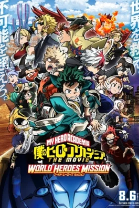 My Hero Academia the Movie 3 World Heroes' Mission