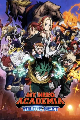 My Hero Academia You're Next