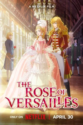 Trendafili i Versajes The Rose of Versailles Dubluar ne Shqip