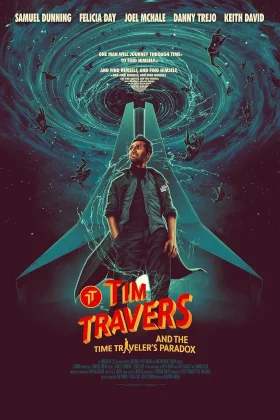 Tim Travers and the Time Travelers Paradox