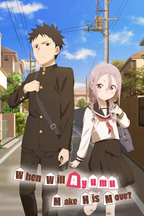 When Will Ayumu Make His Move